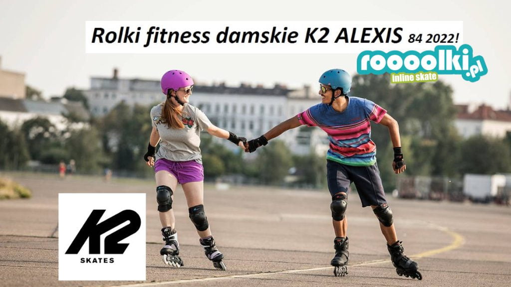 Rolki Fitness Damskie K2 ALEXIS 84 2022 Blog Rolkowy Roooolki