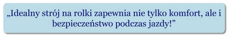 jak się ubrać na rolki?