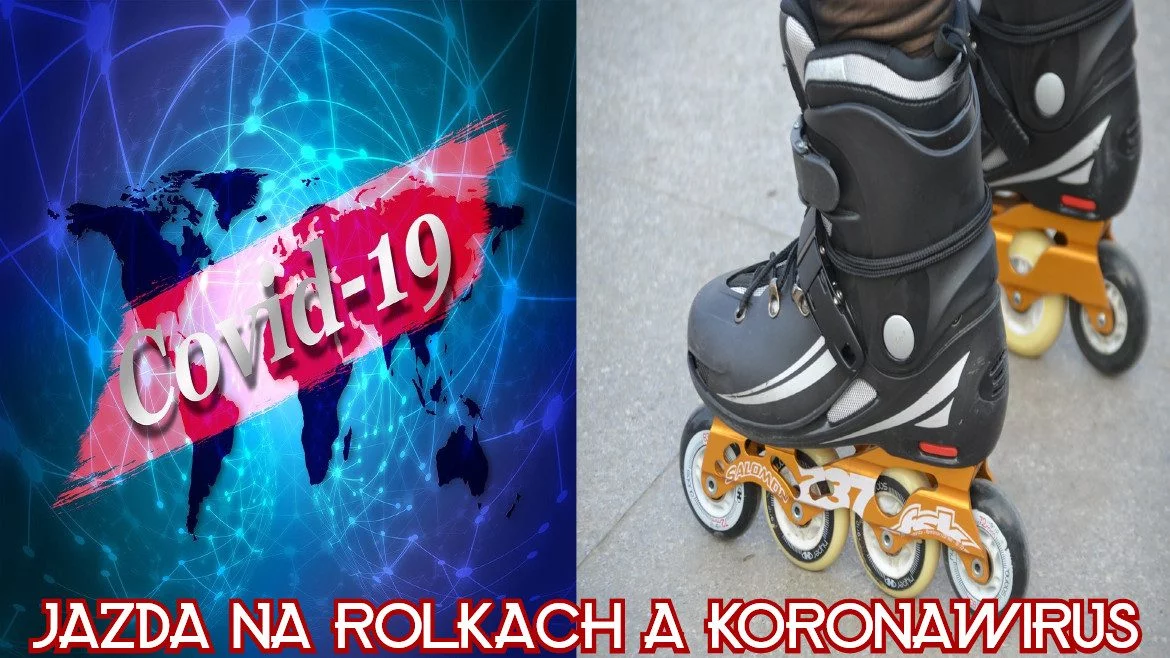 jazda na rolkach a koronawirus