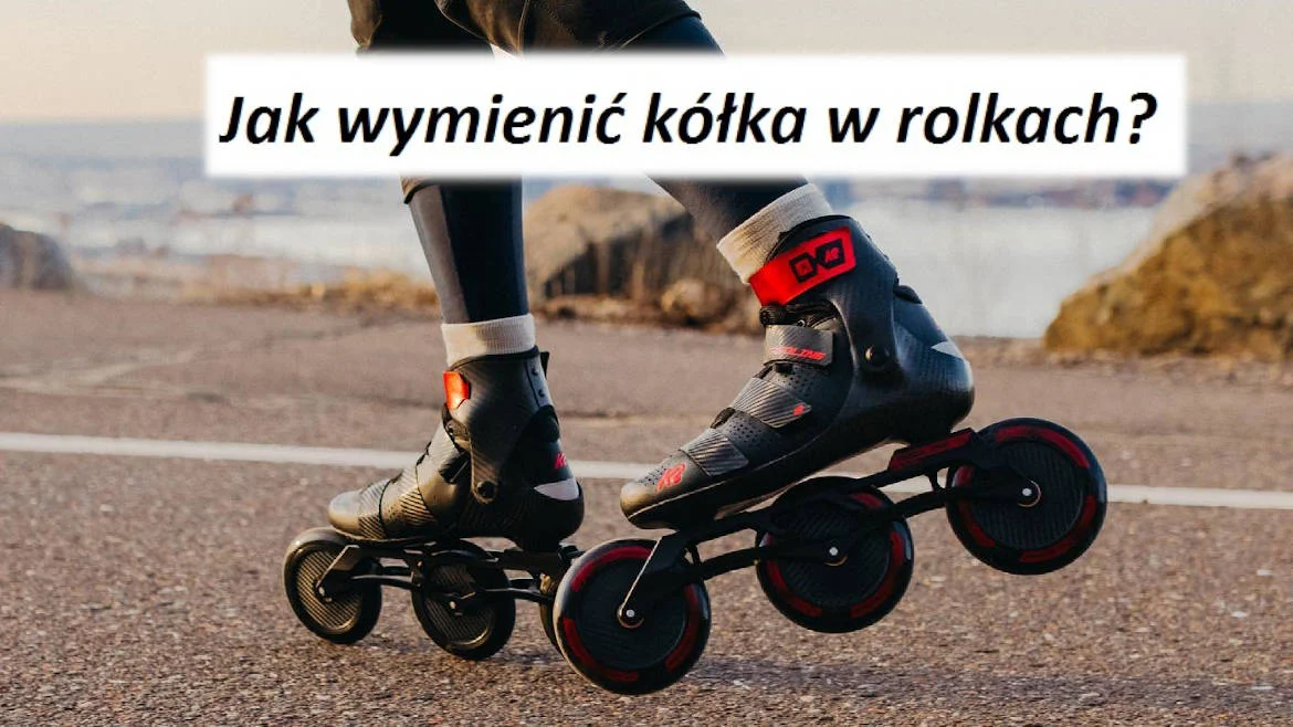 Jak wymienić kółka w rolkach?