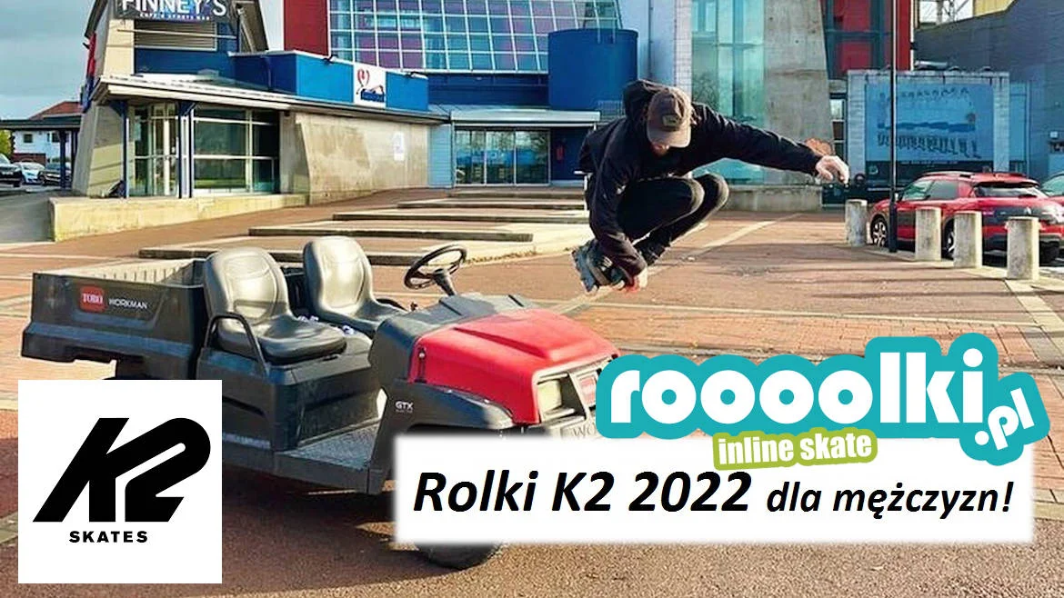 Rolki K2 2022 dla mężczyzn