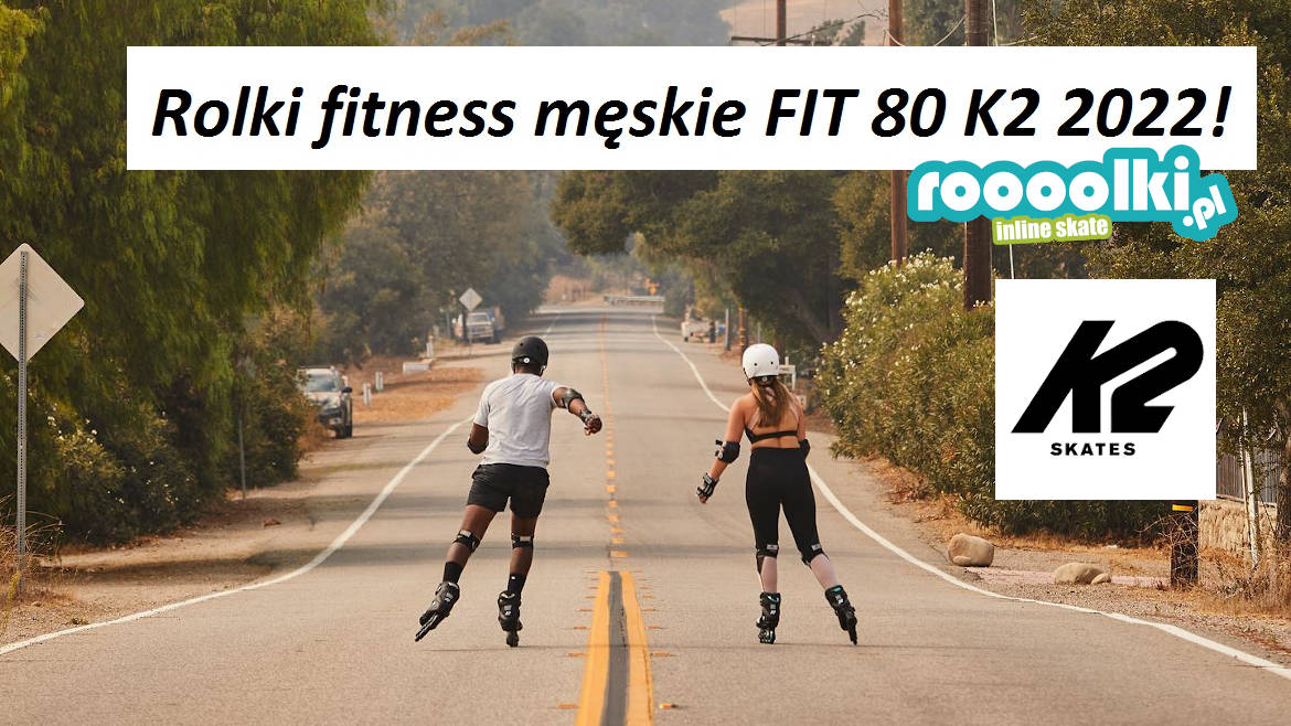 Rolki fitness męskie FIT 80 K2 2022