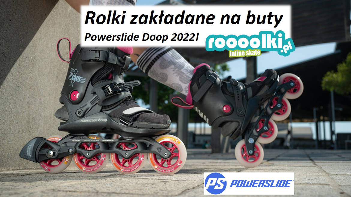 Rolki zakładane na buty Powerslide Doop 2022