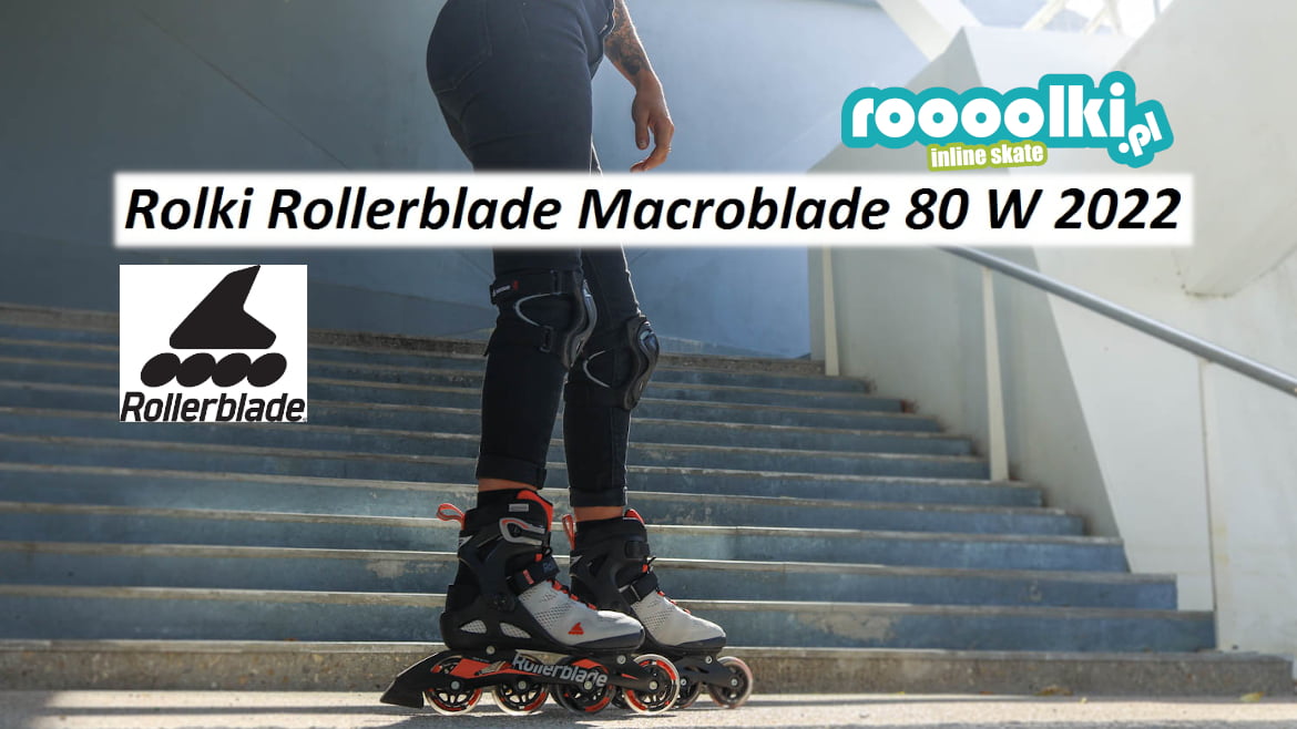 Rolki Rollerblade Macroblade 80 W 2022