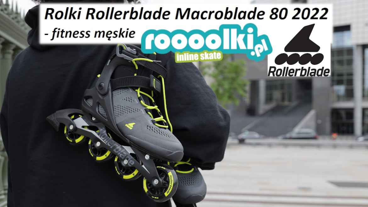 Rolki Rollerblade Macroblade 80 2022 fitness męskie